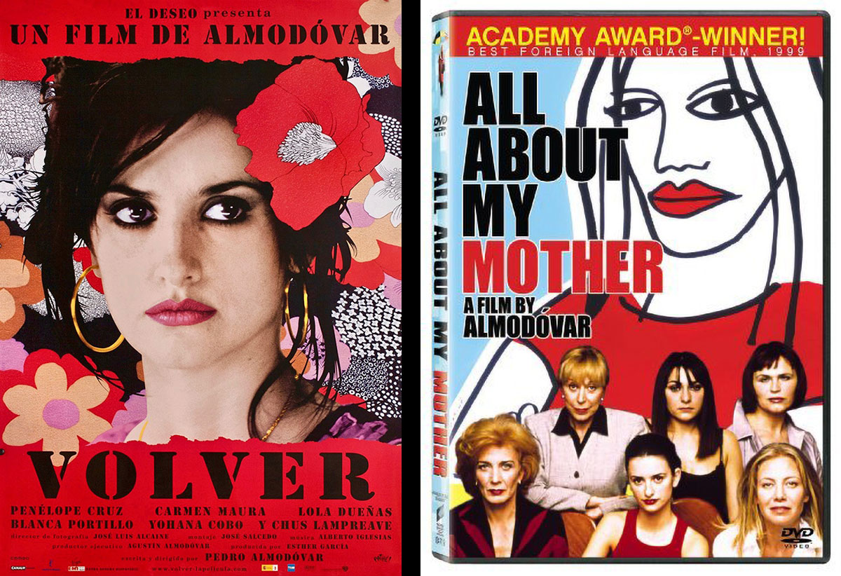 Film poster of two movies by Pedro Almodóvar; Volver and All about my Mother